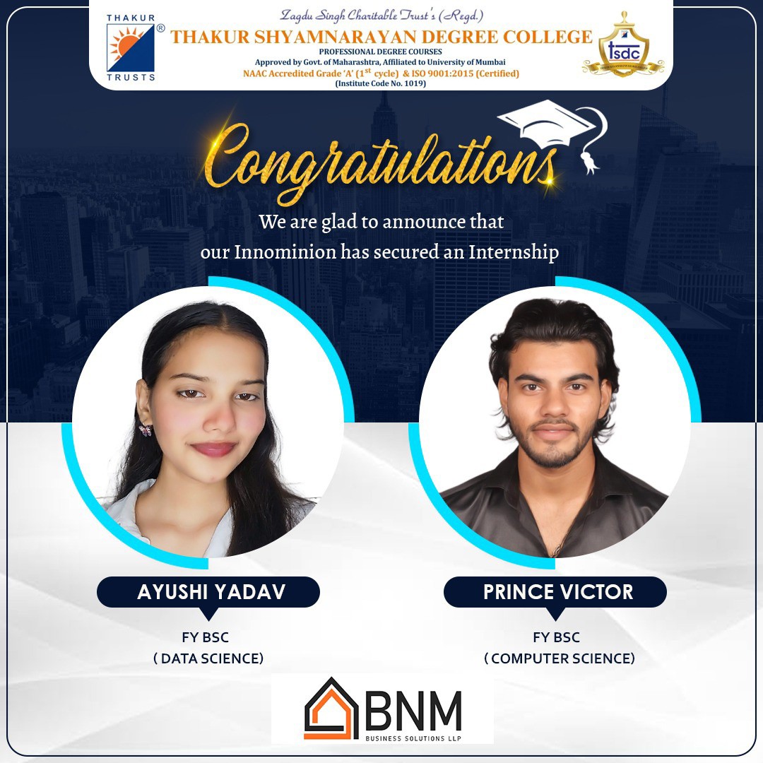 TSDC's First year students have secured internships at BNM ( Business Solution LLP)